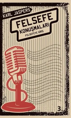 Felsefe Konuşmaları; Felsefeye Giriş