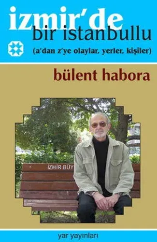 İzmir'de Bir İstanbullu