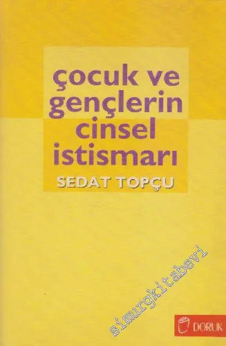 Çocuk ve Gençlerin Cinsel İstismarı (Ensest ve Pedofili) -        1997