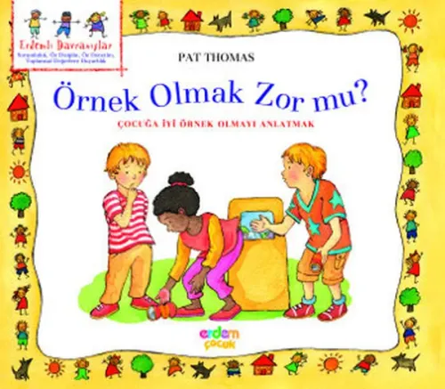 Örnek Olmak Zor Mu ?