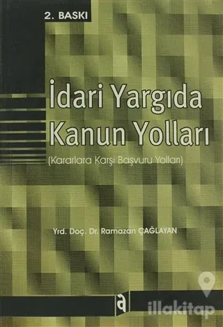 İdari Yargıda Kanun Yolları