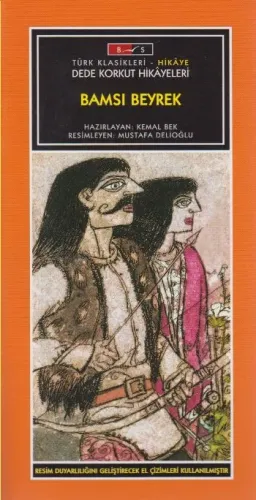 Bamsı Beyrek [Düz Yazı]
