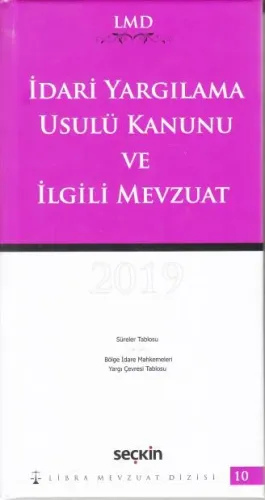 İdari Yargılama Usulü Kanunu ve İlgili Mevzuat