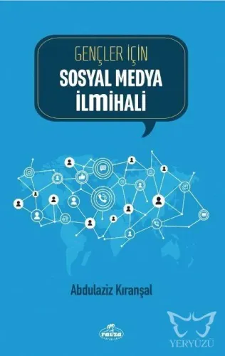 Gençler İçin Sosyal Medya İlmihali