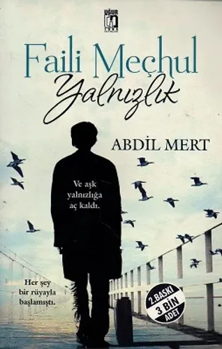 Faili Meçhul Yalnızlık
