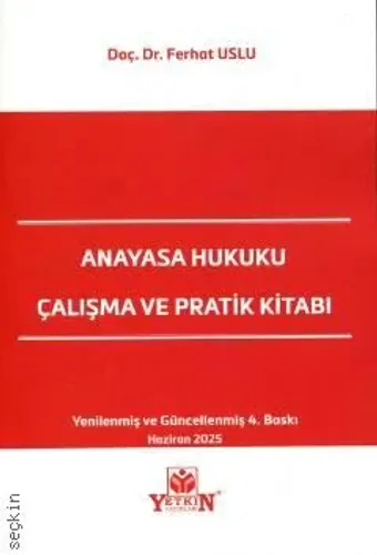 Anayasa Hukuku Çalışma ve Pratik Kitabı