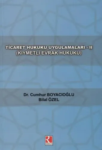 Ticaret Hukuku Uygulamaları - 2