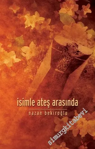 İsimle Ateş Arasında -         2025