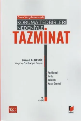 Ceza Yargılamasında Koruma Tedbirleri Nedeniyle Tazminat
