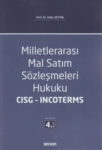 Milletlerarası Mal Satım Sözleşmeleri Hukuku CISG - INCOTERMS