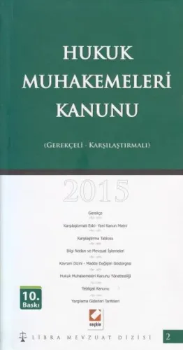 Hukuk Muhakemeleri Kanunu / Karşılaştırmalı – Gerekçeli