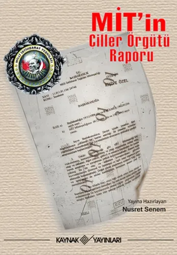 MİT'in Çiller Örgütü Raporu