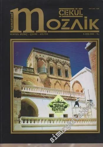 Sanatsal Mozaik Kentsel Bilinç - Çevre - Kültür Dergisi - Sayı: 35