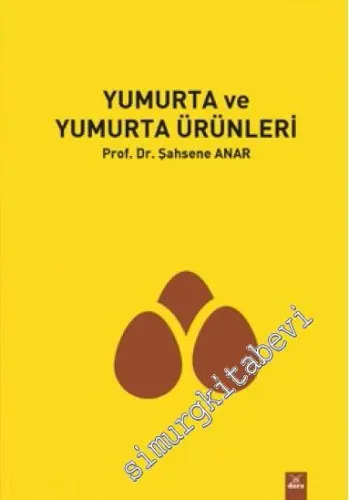 Yumurta ve Yumurta Ürünleri -
