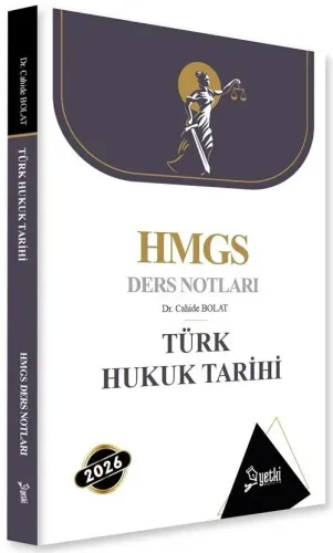 Yetki Yayınları 2026 HMGS Türk Hukuk TarihiDers Notları