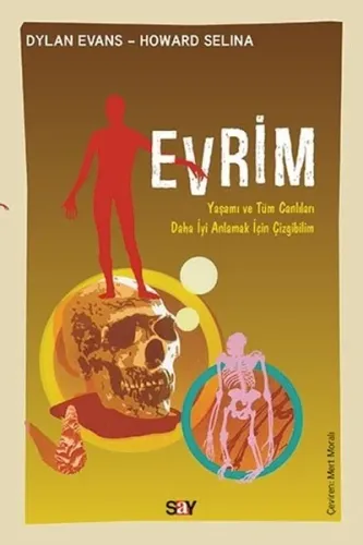 Evrim; Yaşamı ve Tüm Canlıları Anlamak İçin Çizgibilim