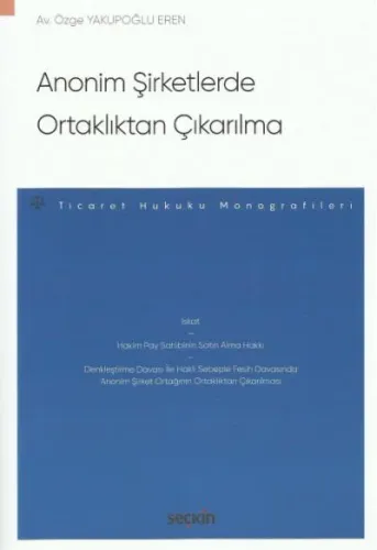 Anonim Şirketlerde Ortaklıktan Çıkarılma