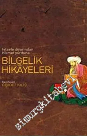 Felsefe Diyarından Hikmet Yurduna Bilgelik Hikayeleri CEP BOY -        2013