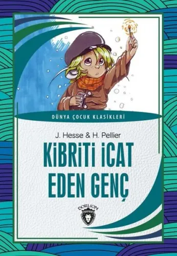 Kibriti İcat Eden Genç