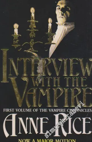 Interview with the Vampire: First Volume of the Vampire Chronicle -