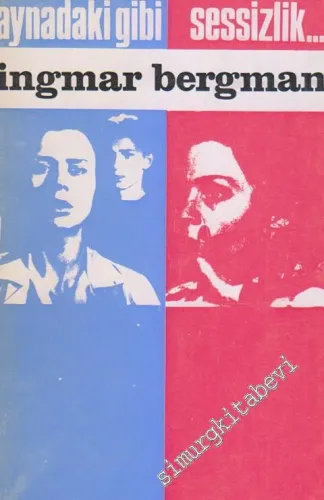 Aynadaki Gibi / Sessizlik -        1967