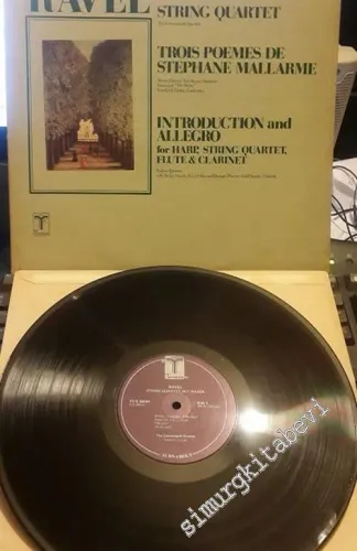 33 LP PLAK VINYL: Ravel - The Loewenguth Quartet, Marie-Therèse Escribano, Ensemble "Die Reihe", Friedrich Cerha, Endres Quartet, Helga Storck, Konrad Hampe, Gerd Starke - String Quartet / Trois Poemes de Stephane Mallarmé / Introduction And Allegro For H