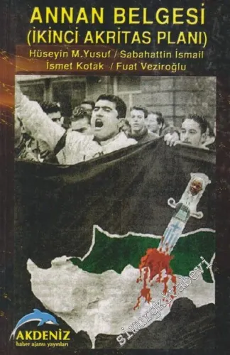 Annan Belgesi: İkinci Akritas Planı -        2003