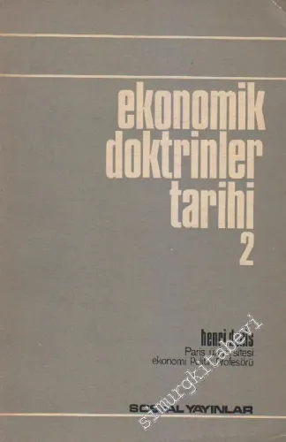 Ekonomik Doktrinler Tarihi Cilt 1  -