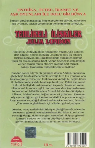 Tehlikeli İlişkiler Julia London Martı Yayınevi