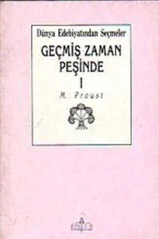 Geçmiş Zaman Peşinde