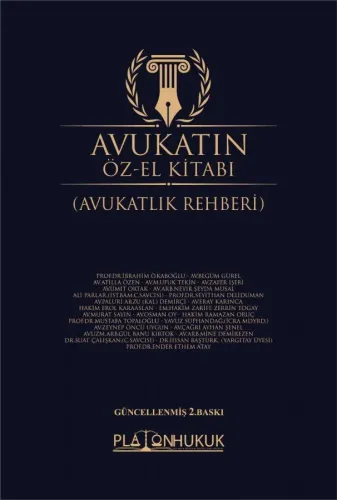 AVUKATIN ÖZ-EL KİTABI (AVUKATLIK REHBERİ) 2.BASKI