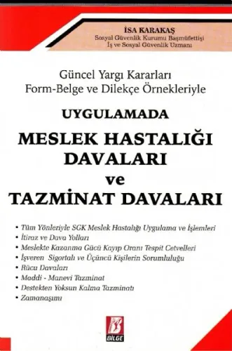 Uygulamada Meslek Hastalığı Davaları ve Tazminat Davaları