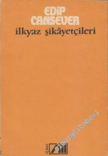 İlkyaz Şikayetçileri -        1984