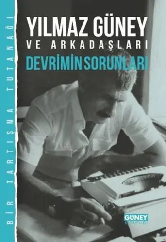 Yılmaz Güney ve Arkadaşları