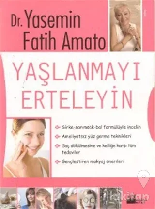 Yaşlanmayı Erteleyin