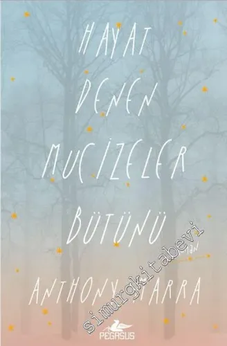 Hayat Denen Mucizeler Bütünü -         2016