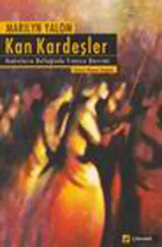 Kan Kardeşler; (blood Sisters: The French Revolution İn Women´s Memory)