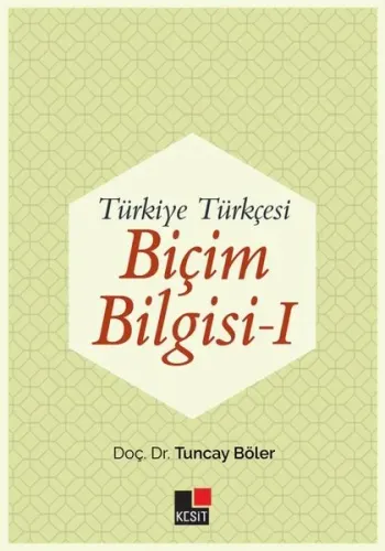 Türkiye Türkçesi Biçim Bilgisi I