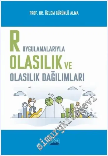 R Uygulamalarıyla Olasılık ve Olasılık Dağılımları -         2023
