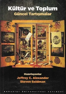 Kültür ve Toplum Güncel Tartışmalar