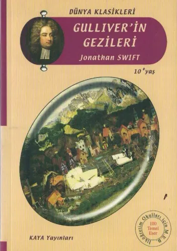Gulliver'in Gezileri Jonathan Swift Kaya Yayınları
