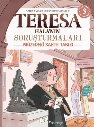 Görsel Mantıksal ve Bilişsel Beceri Etkinlikleri (7-9 Yaş) - Teresa Halanın Soruşturmaları 3 (Çıkartmalı)