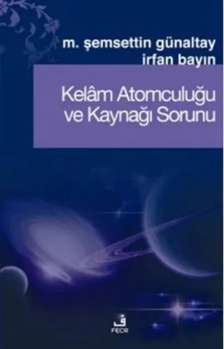 Kelâm Atomculuğu ve Kaynağı Sorunu