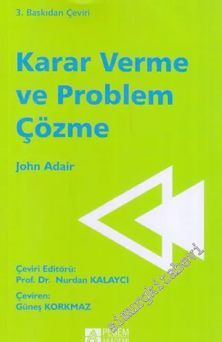 Karar Verme ve Problem Çözme -         2017