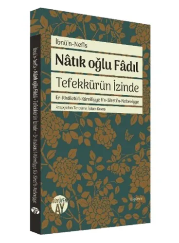Natık Oğlu Fadıl Tefekkürün İzinde