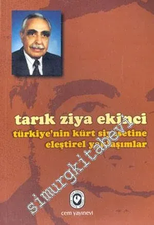 Türkiye'nin Kürt Siyasetine Eleştirel Yaklaşımlar -
