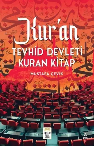 Kur’an’ı Tevhid Devleti Kuran Kitap
