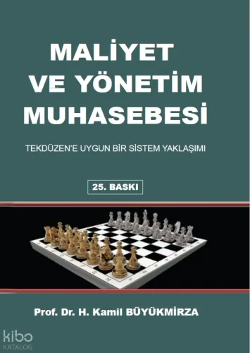 Maliyet Ve Yönetim Muhasebesi Tekdüzen’e Uygun Bir Sistem Yaklaşımı