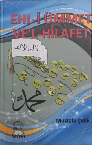 Ehli Ümmet Vel Hilafet | benlikitap.com