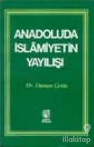 Anadoluda İslamiyetin Yayılışı